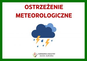 Ostrzeżenie meteorologiczne oraz hydrologiczne
